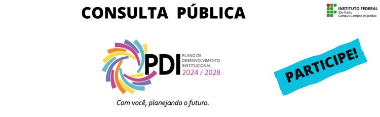 Participe da Consulta Pública do PDI 2024-2028