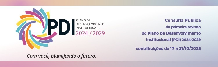 Participe da consulta pública da 1ª revisão do PDI 2024-2029