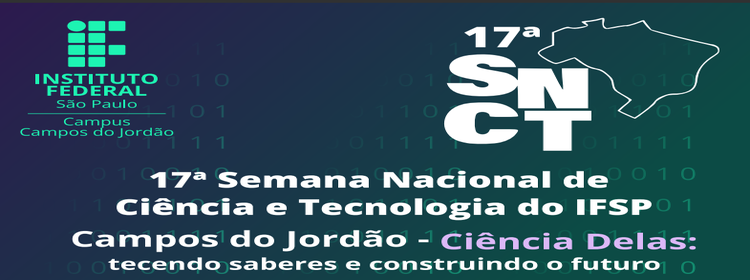 Inscreva-se na 17ª Semana Nacional de Ciência e Tecnologia
