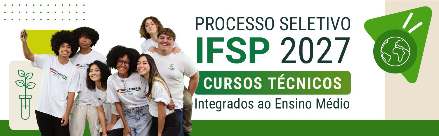 Processo Seletivo - Cursos Técnicos Integrados ao Ensino Médio - Inscrições abertas de 08/09 a 05/10