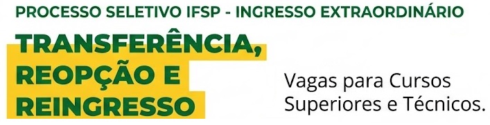 Ingresso por transferência e outras modalidades nos cursos técnicos e superiores. Inscrições de 06 a 20/01/2026