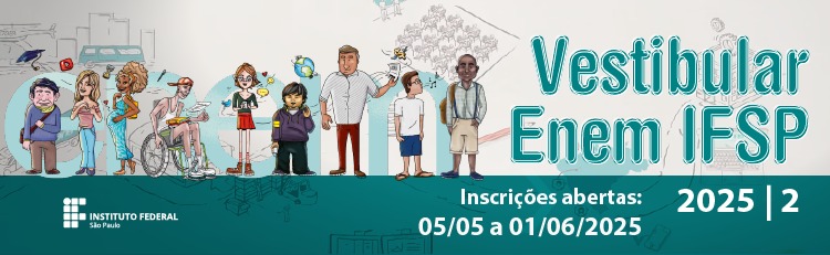 Vestibular ENEM IFSP - 2º Semestre - Vagas para o curso de Tecnologia em Análise e Desenvolvimento de Sistemas